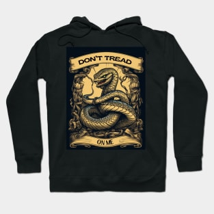 DONT TREAD ON ME Hoodie